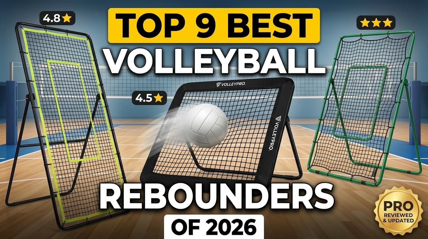 Top 9 Best Volleyball Rebounder Nets of 2026 (Pro Reviewed & Updated)